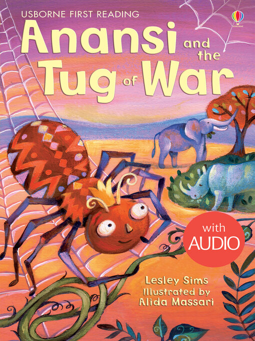 Title details for Anansi and the Tug of War by Lesley Sims - Available